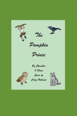The Pumpkin Prince by Craig Holland