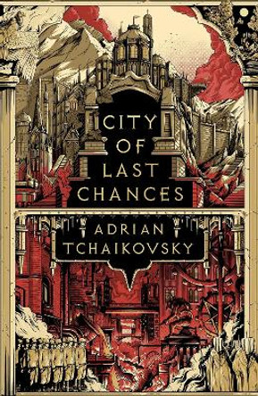City of Last Chances Adrian Tchaikovsky 9781801108423