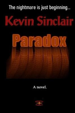 Paradox Kevin Sinclair 9798736603060