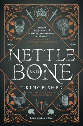 Nettle & Bone T. Kingfisher 9781803360997
