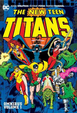 New Teen Titans Omnibus Vol. 1 (2022 Edition) Marv Wolfman 9781779516725