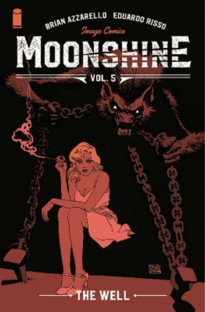 Moonshine, Volume 5 Brian Azzarello 9781534319868