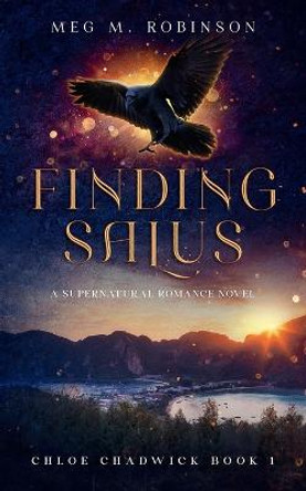 Finding Salus Meg M Robinson 9798985016406