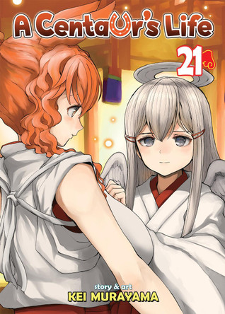 A Centaur's Life Vol. 21 by Kei Murayama