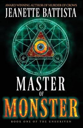 Master of Monster Jeanette Battista 9798985558401