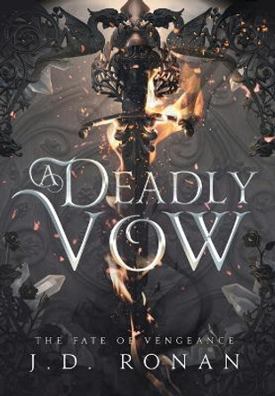 A Deadly Vow J D Ronan 9798986989419