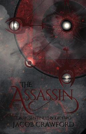 The Assassin E V Jacob 9780999610657