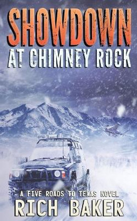 Showdown At Chimney Rock: Sarah's Run Phalanx Press 9780998828237