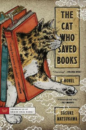 The Cat Who Saved Books Sosuke Natsukawa 9780063095731