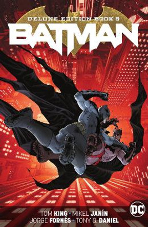 Batman: The Deluxe Edition Book 6 Tom King 9781779515704