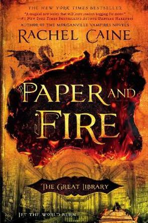 Paper and Fire Rachel Caine 9780451473141