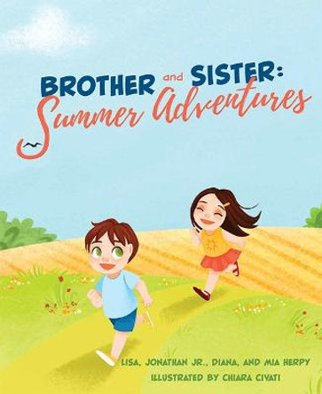 Brother and Sister: Summer Adventures Lisa Herpy 9781637554371