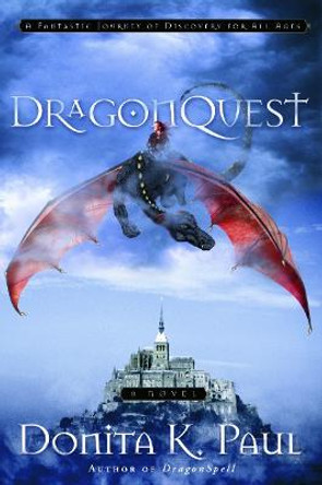 Dragonquest: A Novel Donita K Paul 9781400071296