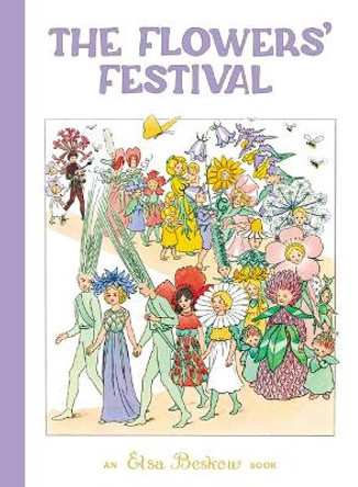 The Flowers' Festival Elsa Beskow 9781782508083