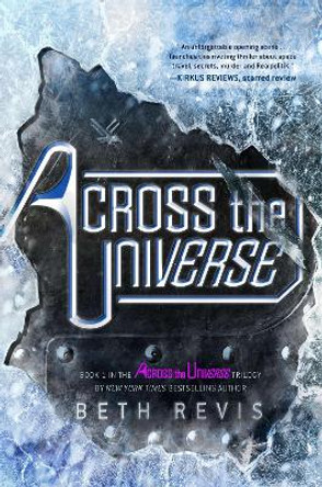 Across the Universe Beth Revis 9781595144676
