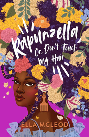 Rapunzella, Or, Don't Touch My Hair Ella McLeod 9780702313868