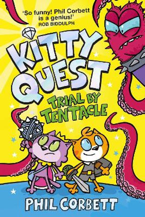 Kitty Quest: Trial by Tentacle Phil Corbett 9781398504721