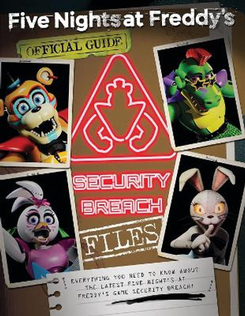 The Security Breach Files (Five Nights at Freddy's) Scott Cawthon 9781338827323