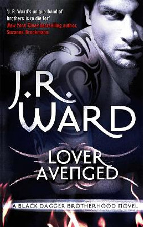 Lover Avenged: Number 7 in series J. R. Ward 9780749955151