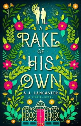 A Rake of His Own AJ Lancaster 9780473624798