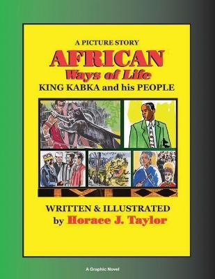 AFRICAN Ways of Life by Horace J Taylor