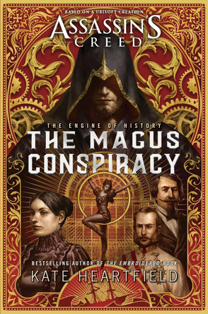 Assassin's Creed: The Magus Conspiracy: An Assassin's Creed Novel Kate Heartfield 9781839081675