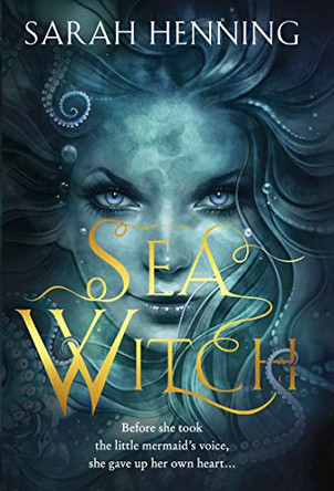 Sea Witch Sarah Henning 9780008297213
