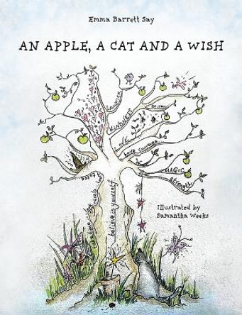 An Apple, a Cat and a Wish by Emma Barrett Say