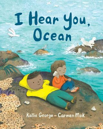 I Hear You, Ocean Kallie George 9781771647397