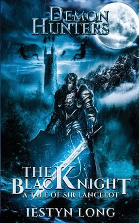 The Black Knight Iestyn Long 9781916017757