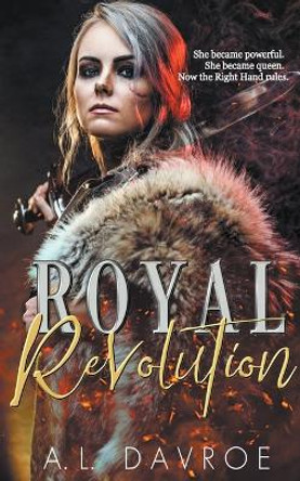 Royal Revolution A L Davroe 9798201360894