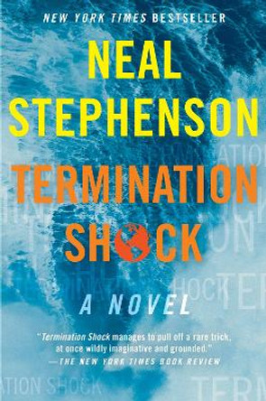 Termination Shock Neal Stephenson 9780063028067