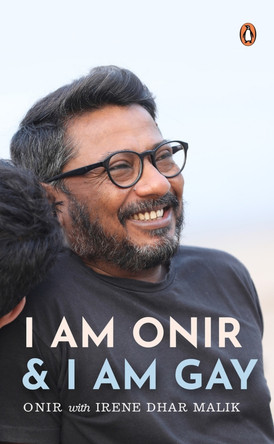 I Am Onir and I Am Gay: A Memoir Irene Onir 9780670094738