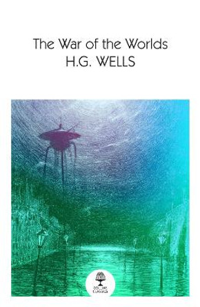 The War of the Worlds (Collins Classics) H. G. Wells 9780008590178