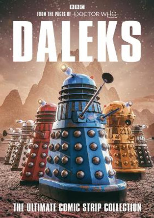 Daleks: The Ultimate Comic Strip Collection Various 9781804910597