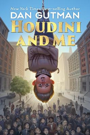 Houdini and Me Dan Gutman 9780823452569