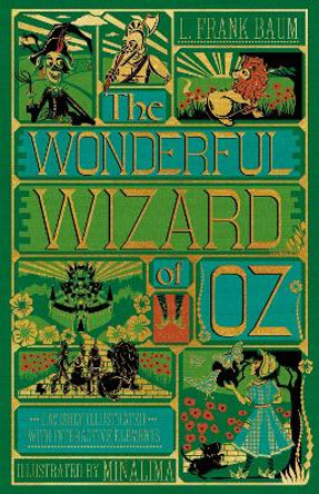 The Wonderful Wizard of Oz Interactive (MinaLima Edition): (Illustrated with Interactive Elements) L. Frank Baum 9780063055735