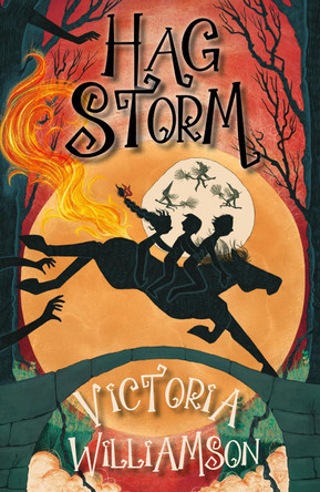 Hag Storm Victoria Williamson 9781911279914