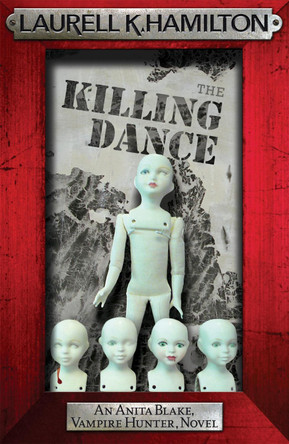 The Killing Dance Laurell K. Hamilton 9780755355341