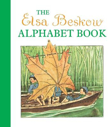 The Elsa Beskow Alphabet Book Elsa Beskow 9781782507727