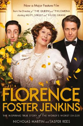 Florence Foster Jenkins Nicholas Martin 9781509824687