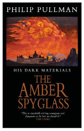 His Dark Materials: The Amber Spyglass Classic Art Edition Philip Pullman 9780702314018