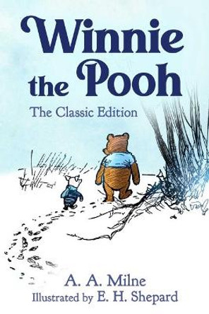 Winnie the Pooh: The 1926 Classic A. A. Milne 9781510769175