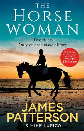 The Horsewoman James Patterson 9781529135534