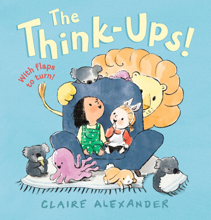 The Think-Ups Claire Alexander 9781406395051