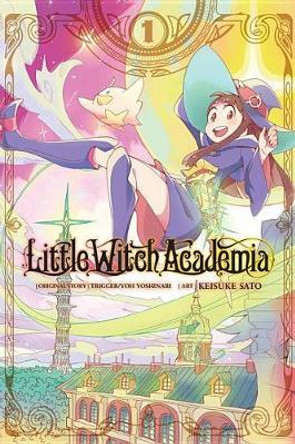 Little Witch Academia, Vol. 1 Yoh Yoshinari 9781975327453