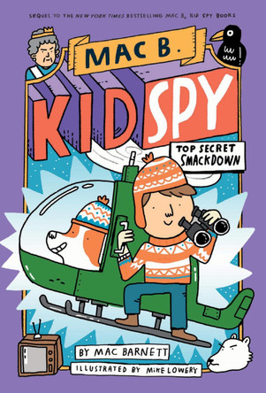Top Secret Smackdown (Mac B., Kid Spy #3) by Mac Barnett