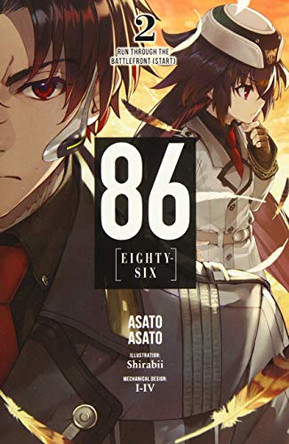 86 - EIGHTY SIX, Vol. 2 (light novel) Asato Asato 9781975303143