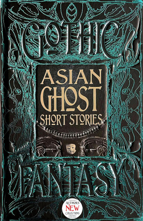 Asian Ghost Short Stories K. Hari Kumar 9781839648823