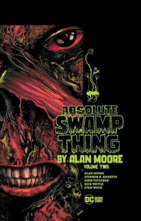 Absolute Swamp Thing by Alan Moore Volume 2 Alan Moore 9781779502827